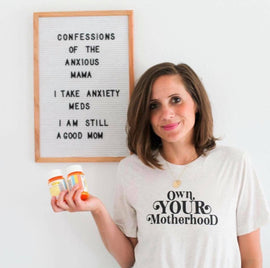 Confessions of the Anxious Mama