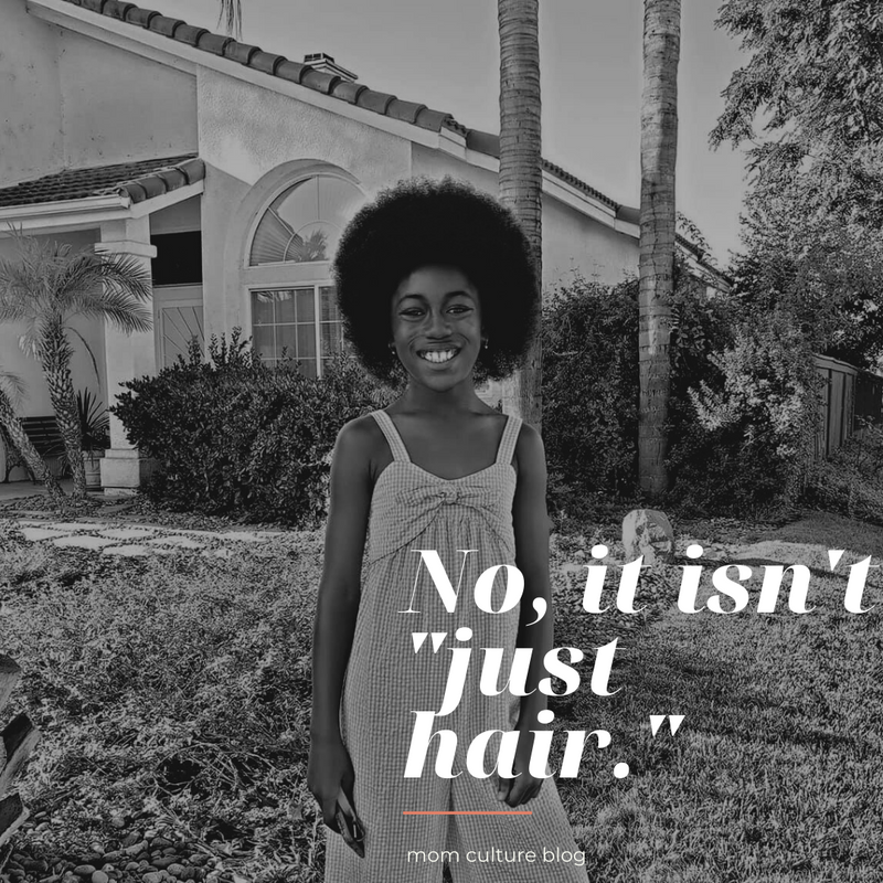 No, it isn't "just hair." A Mom Culture Contributor Post