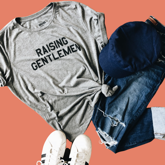 "Raising Gentlemen©" Tee - Mom Culture