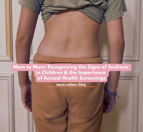 Mom to Mom: Recognizing the Signs of Scoliosis in Children & the Importance of Annual Health Screenings