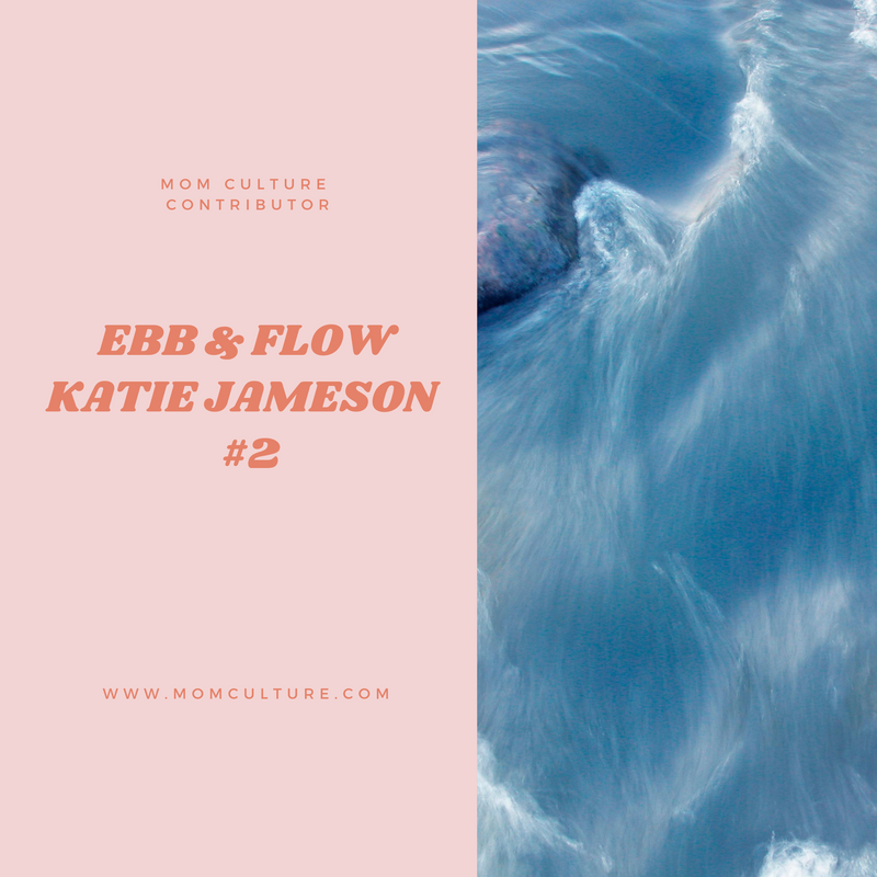 Ebb & Flow Katie Jameson  #2