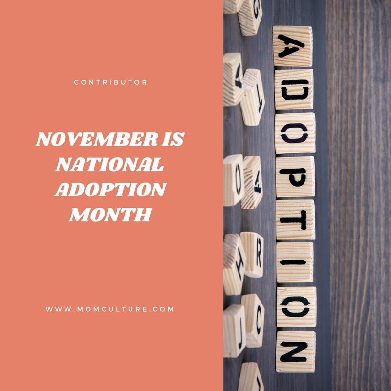 November is National Adoption Month