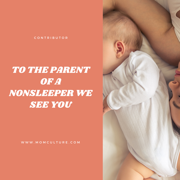 To the Parent of a Nonsleeper