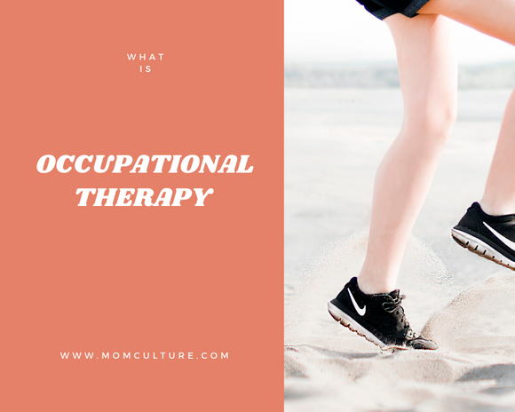 What is Occupational Therapy?