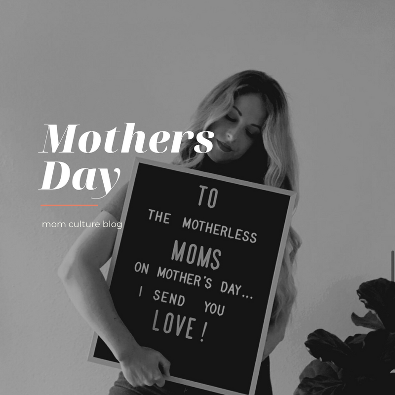 Another Motherless Mothers Day