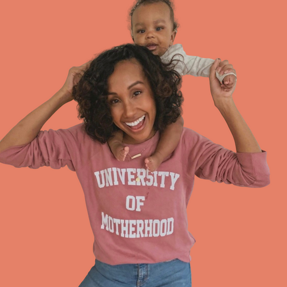 "University of Motherhood®" French Terry Pullover - Mom Culture