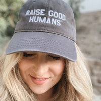 Raise Good Humans® Baseball Cap
