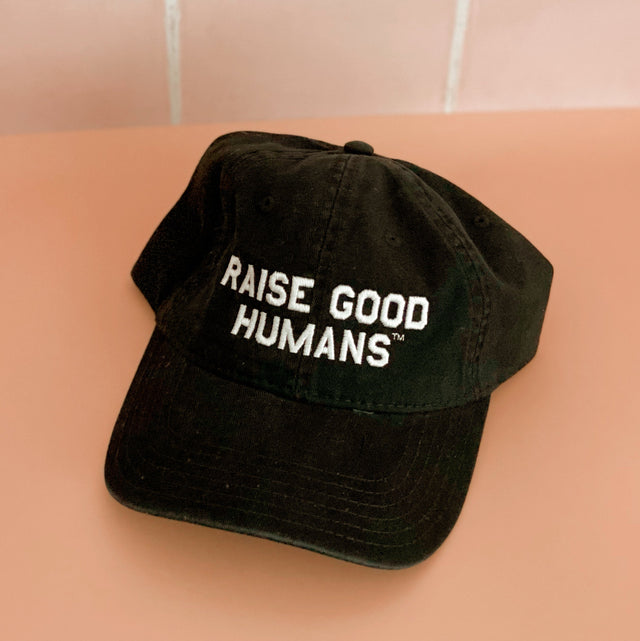 Raise Good Humans® Baseball Cap