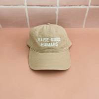 Raise Good Humans® Baseball Cap