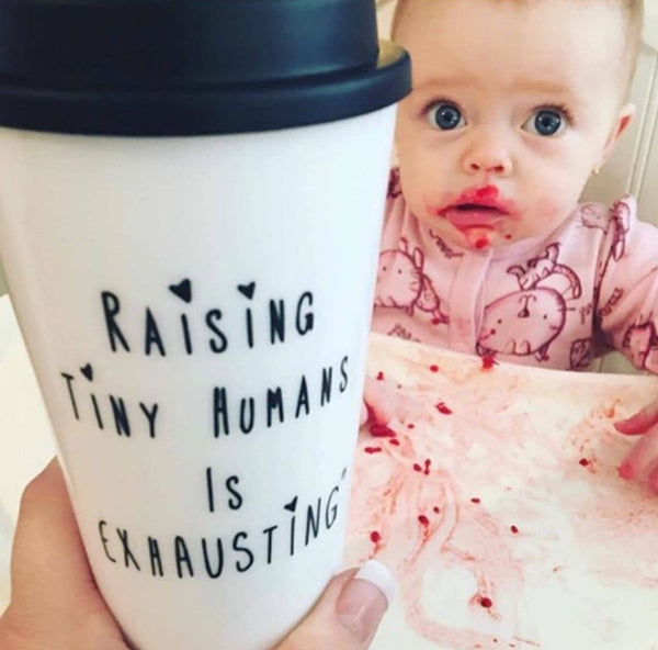 "Raising Tiny Humans is Exhausting®" Travel Mug - Mom Culture